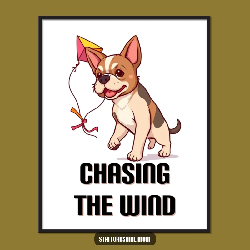 Funny Determined Staffy Poster, Kite-Flying Dog Art, Motivational Pet Gift