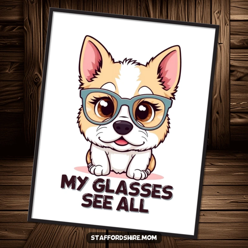 Funny Kawaii Staffordshire dog poster featuring a surprised pup wearing oversized glasses. Humorous and charming artwork for a funny gift.