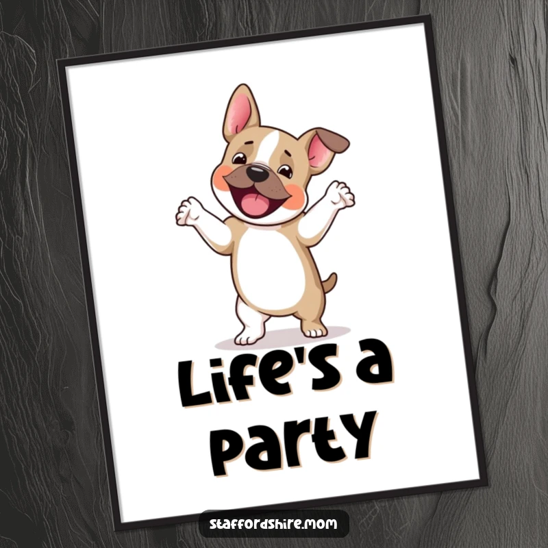 Funny Staffordshire terrier poster, a dog doing a happy jig with paws lifted, humorous wall art and great funny gift.