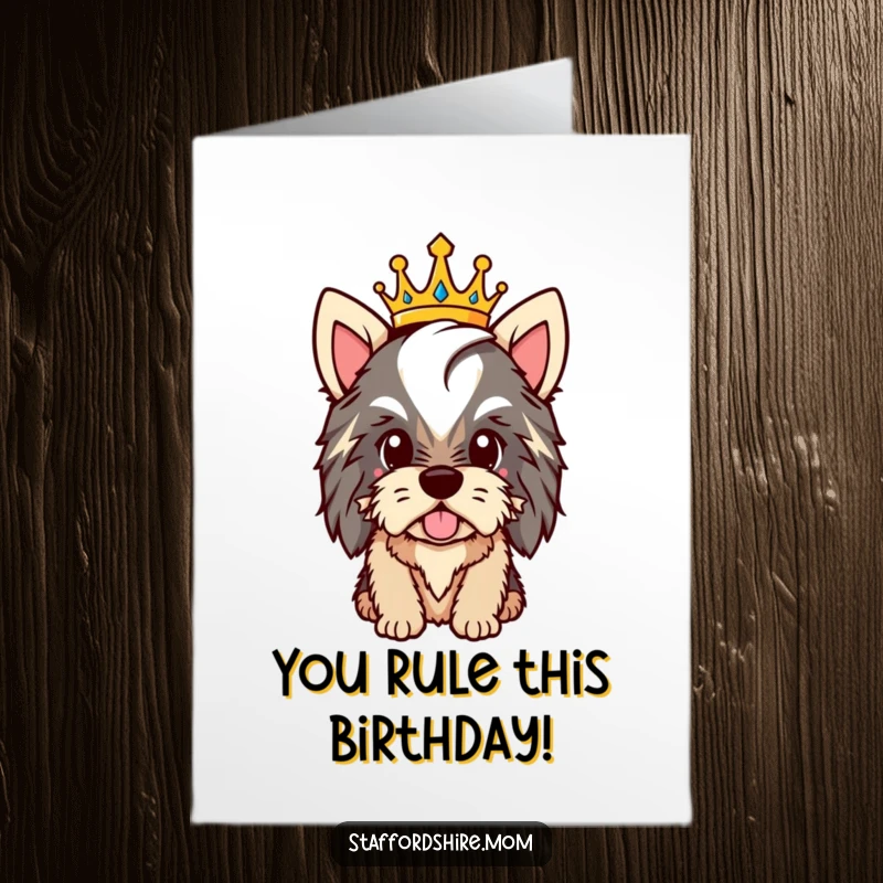 Funny Free Printable Birthday Card: A Staffordshire wearing a tiny crown beams with pride, conveying regal birthday joy.