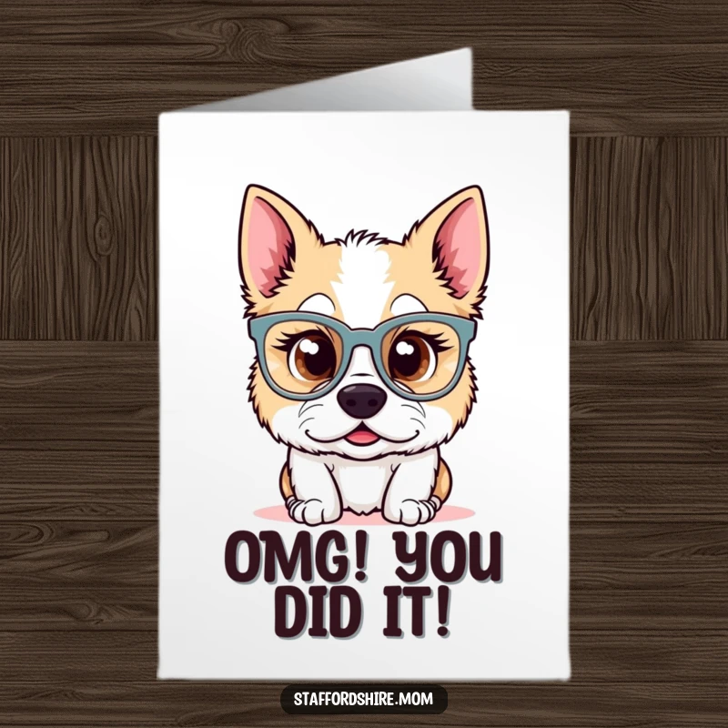 Funny Free Printable Congratulations Card: A cute Kawaii Staffordshire dog in big glasses looks utterly surprised by good news.