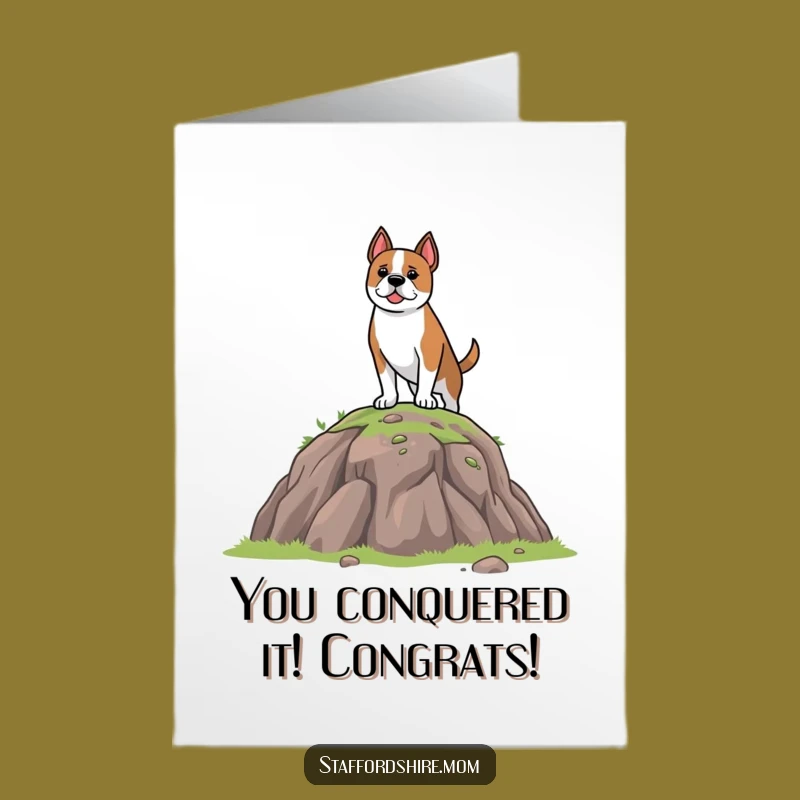 Free Printable Congrats Card: Brave Staffordshire Dog - Funny Downloadable Gift for Any Achievement