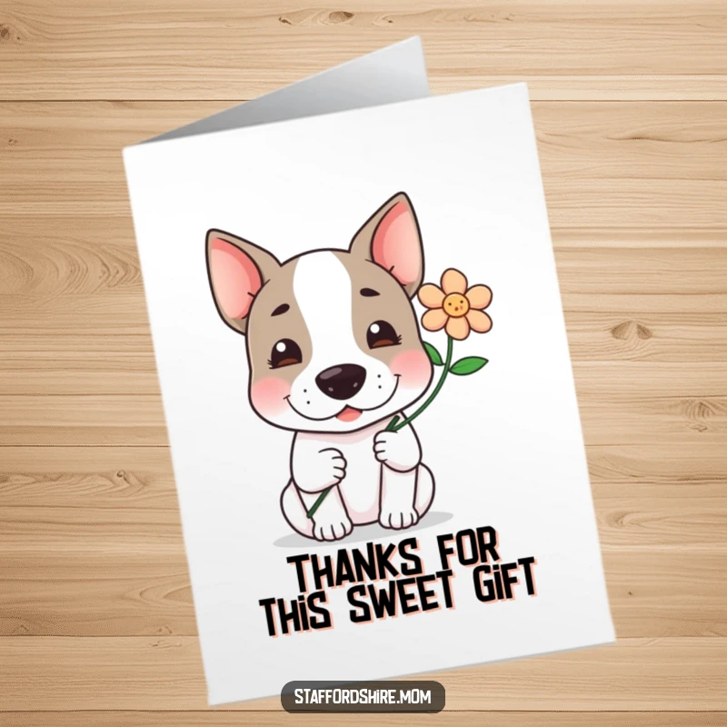 Funny Free Printable Thank You Card: A cute kawaii Staffy gently offers a flower with a warm smile, expressing sincere gratitude.