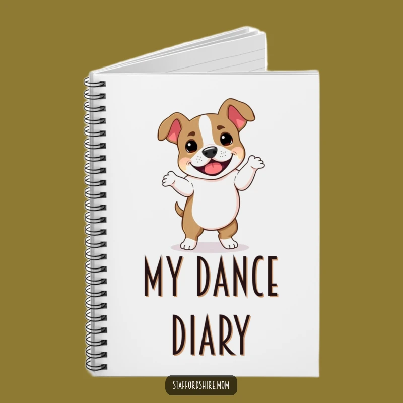 Funny Dog Dance Notebook - Staffordshire Bull Terrier Fun Journal Gift