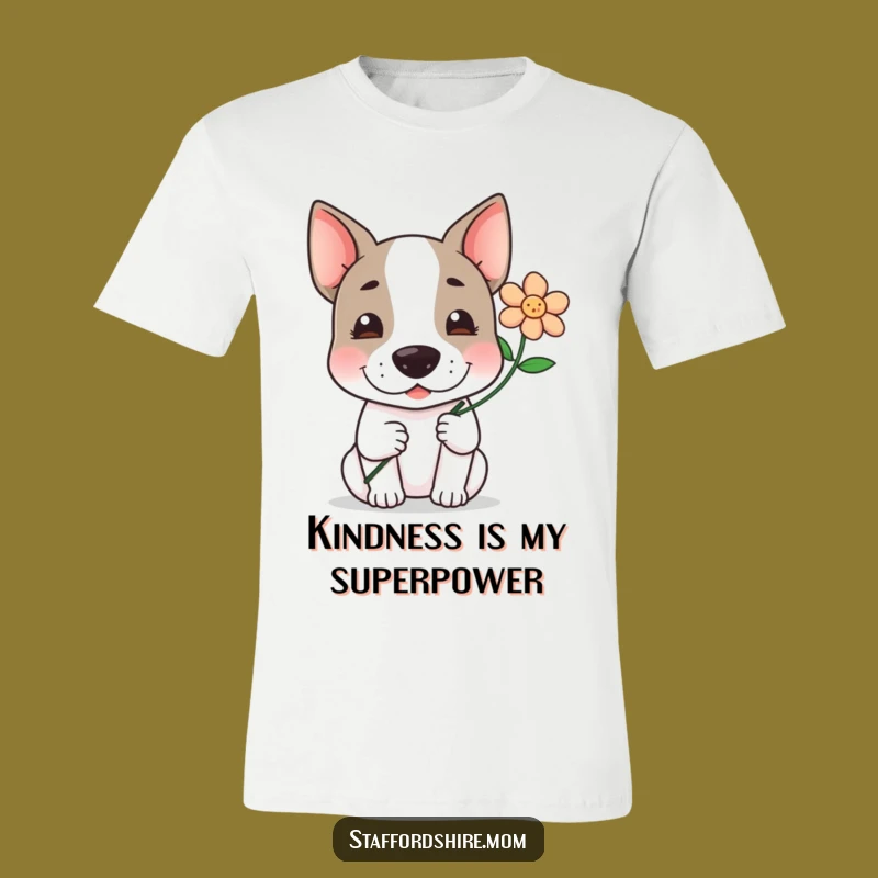 Funny Kawaii Staffy T-Shirt: Flower Offering Tee, Sweet Humorous Dog Gift
