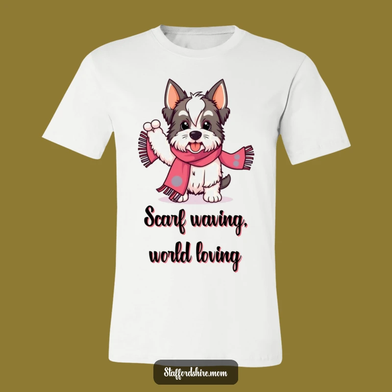Funny Staffordshire Scarf Wave T-Shirt - Energetic Dog Fan Tee Gift